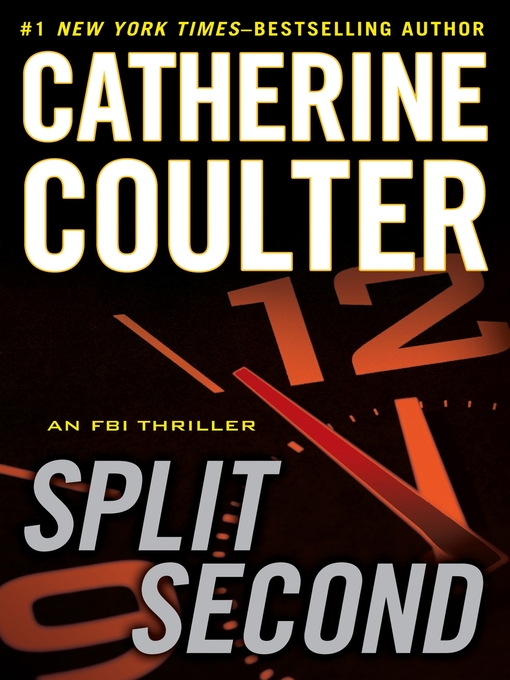 Title details for Split Second by Catherine Coulter - Available